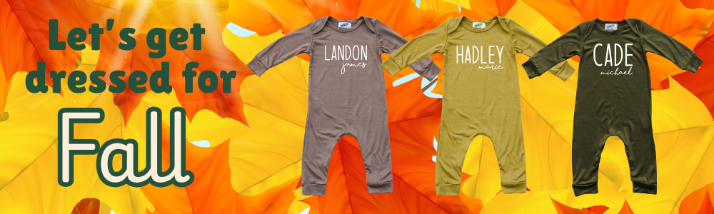 Three children's onesies with names on an orange leaf background with text 'Let's get dressed for Fall'.