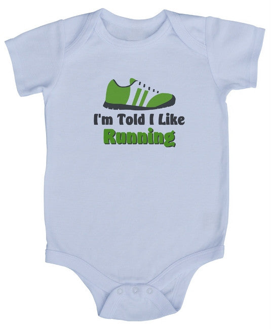 I'm Told I Like Running Baby Bodysuit