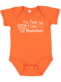 I'm Told I Like Basketball Silhouette Baby Bodysuit