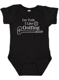 I'm Told I Like Golfing Silhouette Baby Bodysuit