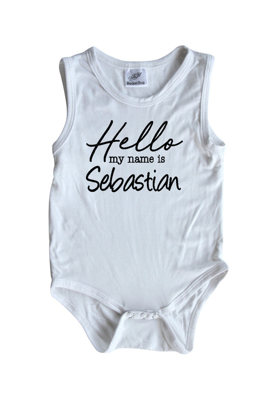 Hello My Name Is Personalized Silky Sleeveless Baby Bodysuit for Boys & Girls
