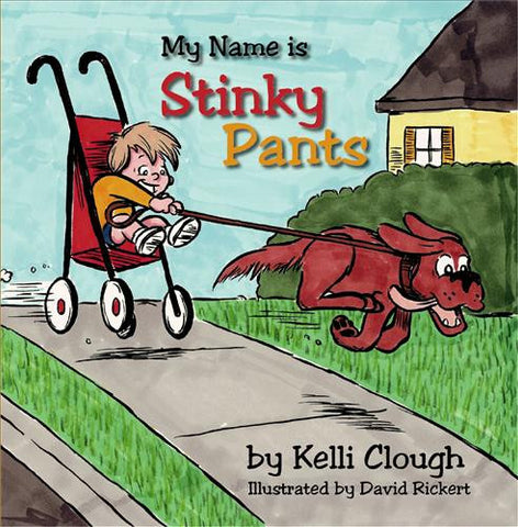 My Name is Stinky Pants