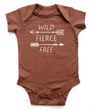 "Wild, Fierce, Free" Arrows Baby Bodysuit